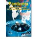 Pandemia. Influenza humana A H1N1. Lo que hay que saber