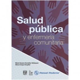 Salud pública y enfermería comunitaria (Manual Moderno)