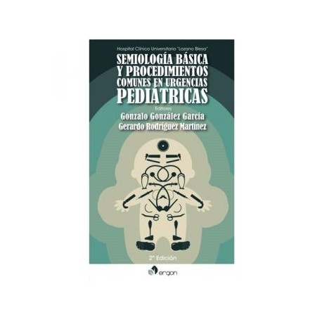 Semiología básica y procedimientos comunes en urgencias pediátricas (Ergon)
