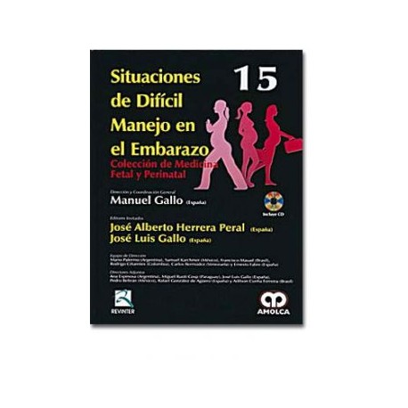 Situaciones de difícil manejo en el embarazo (Amolca)