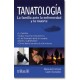 Tanatología: La Familia ante la Enfermedad y la Muerte (Trillas)