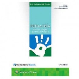 The Cleveland Clinic Pediatría. Revisión Integral para la Certificación (LWW)