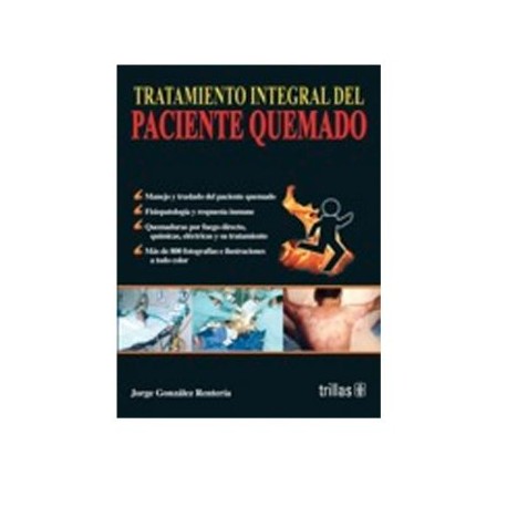Tratamiento Integral del Paciente Quemado (Trillas)