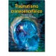 Traumatismo craneoencefálico