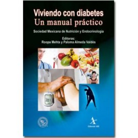 Viviendo con diabetes. Un manual práctico