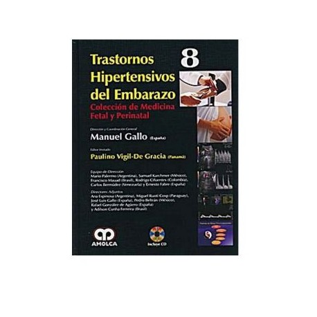 Trastornos hipertensivos del embarazo (Amolca)