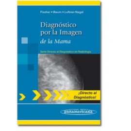 Diagnóstico por la imagen de la mama (Panamericana)