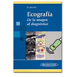 Ecografía. De la imagen al diagnóstico (Panamericana)