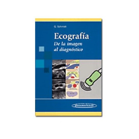 Ecografía. De la imagen al diagnóstico (Panamericana)