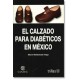 El Calzado para Diabéticos en México  (Trillas)