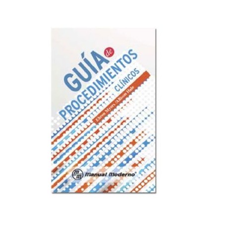 Guía de procedimientos clínicos (Manual Moderno)