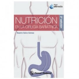 Nutrición en cirugía bariátrica	(Manual Moderno)