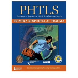 PHTLS Primera respuesta al trauma (Intersistemas)