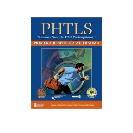 PHTLS Primera respuesta al trauma (Intersistemas)