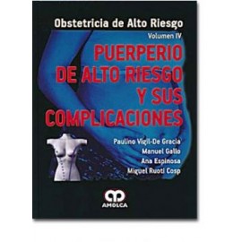 Puerperio de alto riesgo y sus complicaciones (Amolca)