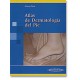 Atlas de dermatología del pie (Panamericana)