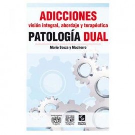 Adicciones. Patología dual