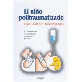 El niño politraumatizado, evaluación y tratamiento