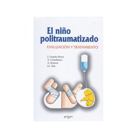 El niño politraumatizado, evaluación y tratamiento