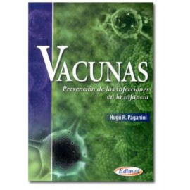 Vacunas Prevención de las infecciones en la infancia