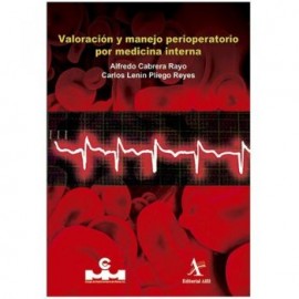 Valoración y manejo perioperatorio por medicina interna (Alfil)