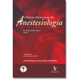 Anestesiología en ginecología y obstetricia (CMA Vol. 1)