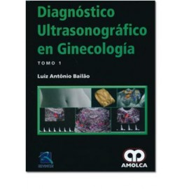 Diagnóstico ultrasonográfico en Ginecología. 2 vols. (Amolca)