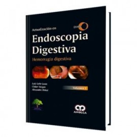 Actualización en Endoscopia digestiva Vol. I (Amolca)