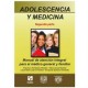 Adolescencia y Medicina. Segunda Parte
