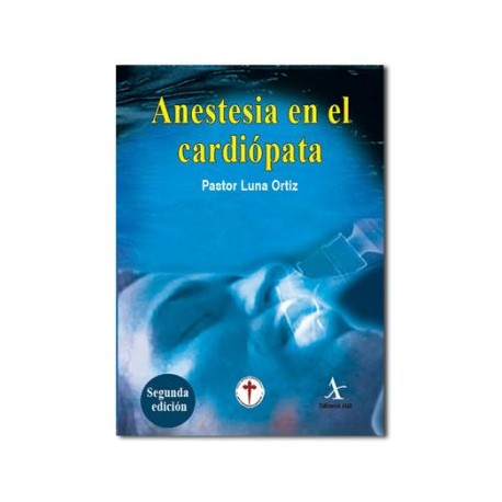 Anestesia en el Cardiopatía (Alfil)