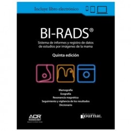 BI-RADS® Sistema de Informes y Registro de Datos de Imagen de Mama (Journal)