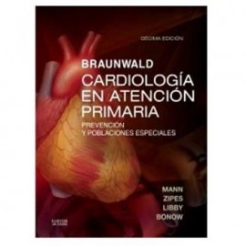 Braunwald. Cardiología en atención primaria (Masson)