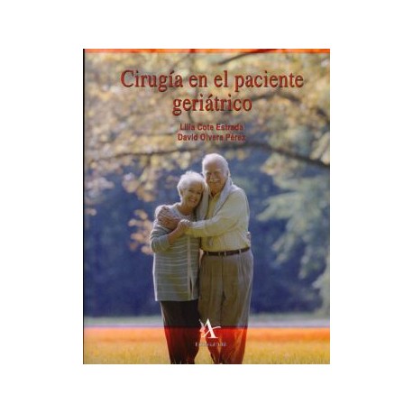 Cirugía en el paciente geriatrico