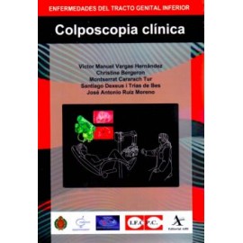 Colposcopia Clínica. Enfermedades del Tracto Genital Inferior (Alfil)