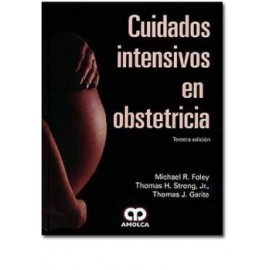 Cuidados intensivos en obstetricia (Amolca)