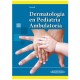 Dermatología en Pediatría ambulatoria (Panamericana)