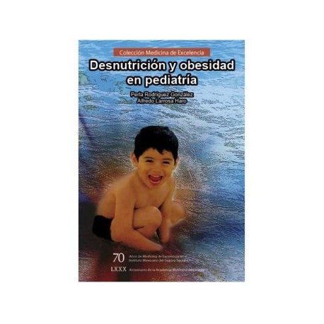 Desnutrición y obesidad en Pediatría