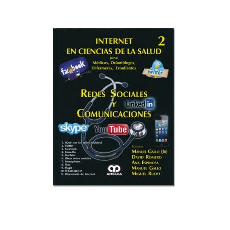 Internet en ciencias de la salud 2. Redes sociales y comunicaciones. (Amolca)