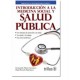 Introducción a la Medicina Social y Salud Pública (Trillas)