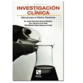 Investigación clínica. Manual para el médico residente. (Prado)
