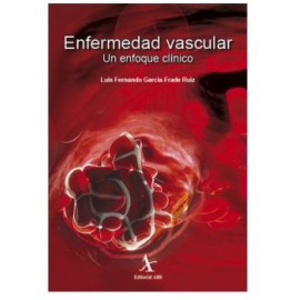 Enfermedad vascular. Un enfoque clínico
