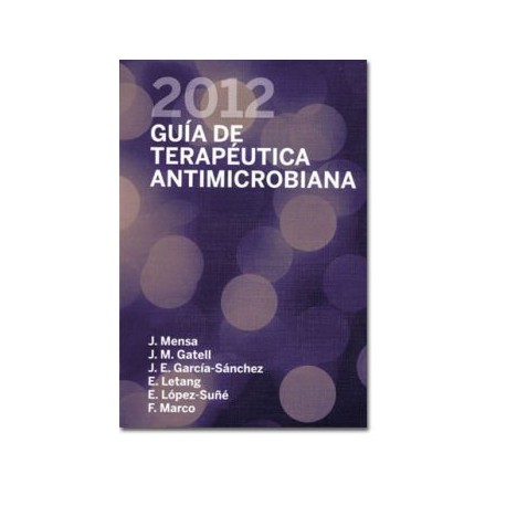 Guía de terapéutica antimicrobiana 2012 (Intersistemas)