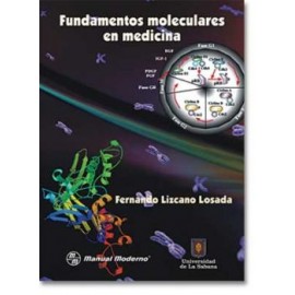 Fundamentos moleculares en medicina (Manual Moderno)