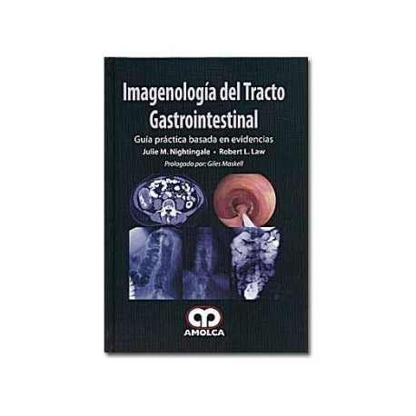 Imagenología del tracto gastrointestinal (Amolca)