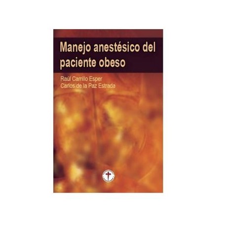 Manejo anestésico del paciente obeso