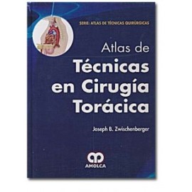 Atlas de técnicas en cirugía torácica (Amolca)