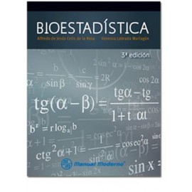 Bioestadística. (Manual Moderno)