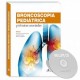 Broncoscopia pediátrica técnicas asociadas