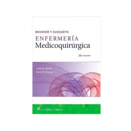 Brunner y Suddarth. Enfermería medicoquirúrgica (LWW)