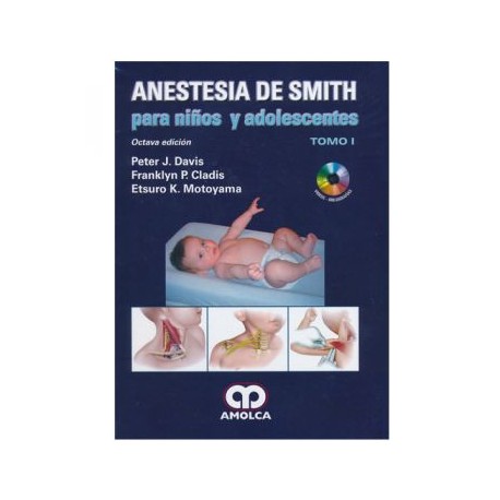 Anestesia de Smith para niños y adolescentes. 3 Tomos (Amolca)